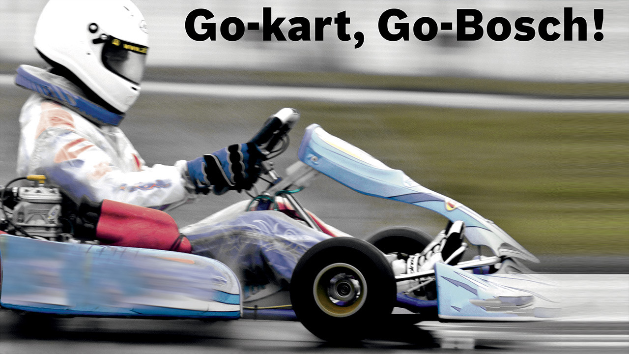 Ready, steady, Go-kart, Go-Bosch! the final season